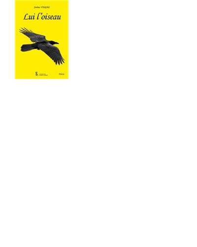 Lui l'oiseau