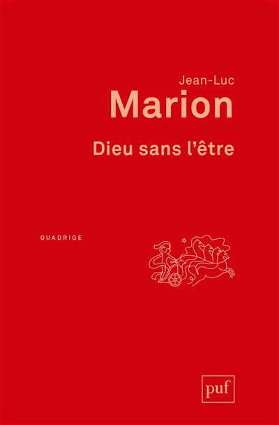 Dieu sans l'être - Jean-Luc Marion - broché