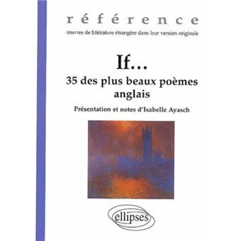 If 35 Des Plus Beaux Poemes Anglais Broche Isabelle Ayasch Achat Livre Fnac