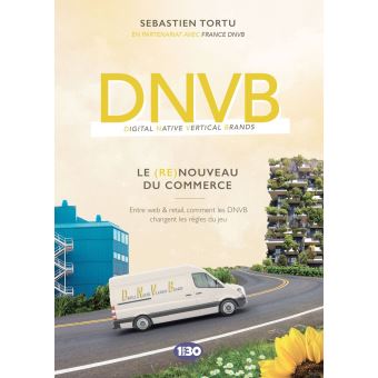 DNVB : le (re) nouveau du commerce