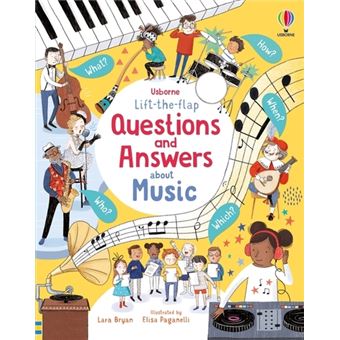 Lift-the-flap Questions and answers about music
