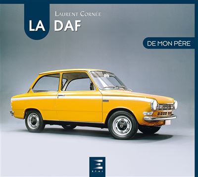 La DAF de mon père