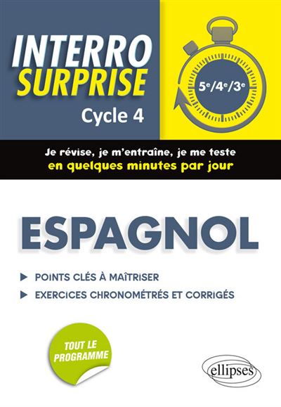 Interro Surprise Espagnol 5ème, 4ème, 3ème Cycle 4