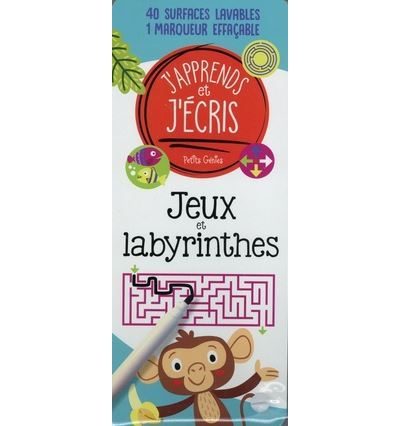 J'apprends et j'écris Jeux et Labyrinthes