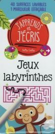 J'apprends et j'écris Jeux et Labyrinthes