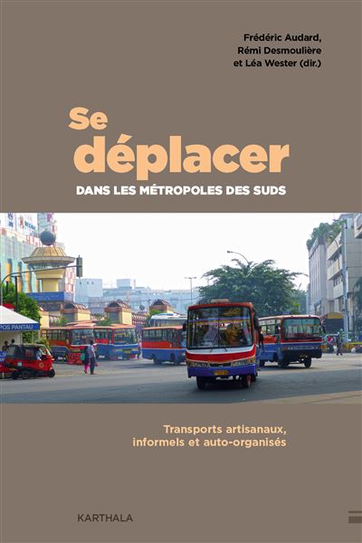 Sé déplacer dans les métropoles des Suds