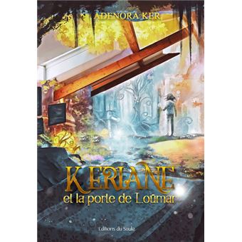 Kériane et la porte de Loümar