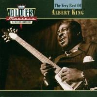 The very best of Albert King