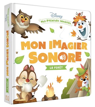 DISNEY BABY - Mes Premiers Imagiers - Mon Imagier Sonore - La forêt