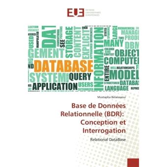 Base de Données Relationnelle (BDR): Conception et Interrogation - 1