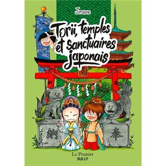 Torii, temples et sanctuaires japonais