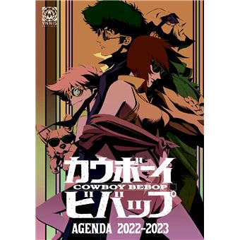 Agenda 2022-2023 Cowboy Bebop