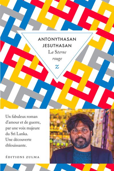 La sterne rouge - Antonythasan Jesuthasan - Zulma - broché - Roman