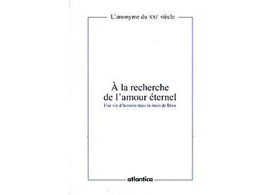 A la recherche de l'amour éternel
