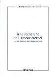 A la recherche de l'amour éternel