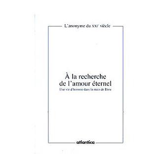 A la recherche de l'amour éternel