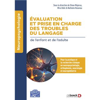Evaluation et prise en charge des troubles du langage