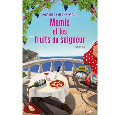 Mamie et les fruits du saigneur