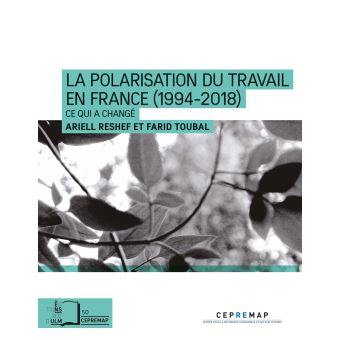 La Polarisation du travail en France, 1994-2018