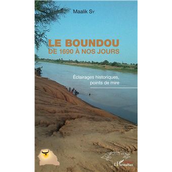 Le Boundou de 1690 à nos jours