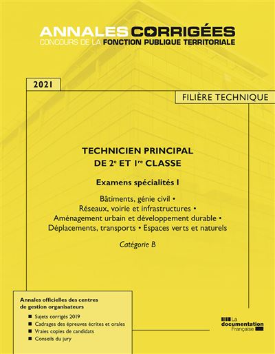 Technicien principal de 2e et 1re classe 2021 - Examens spécialité 1 -  Centre Interdepartemental - broché