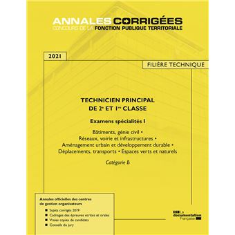 Technicien principal de 2e et 1re classe 2021 - Examens spécialité 1