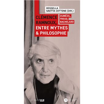 Clémence Ramnoux, entre mythes et philosophie
