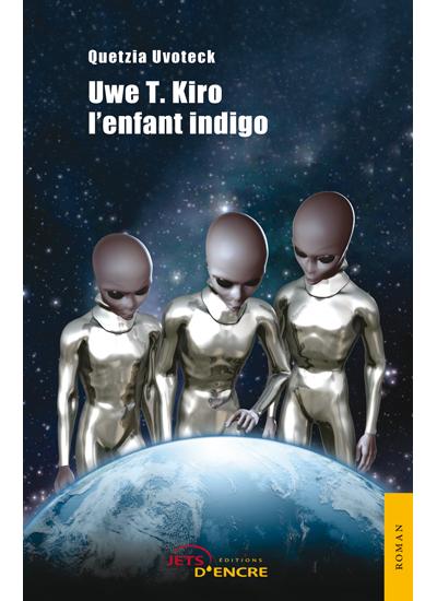 Uwe T. Kiro, l'enfant indigo