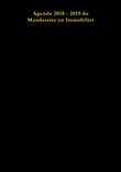 Agenda 2018 - 2019 du Mandataire en Immobilier