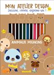 Mon atelier dessin - Animaux mignons