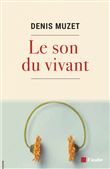 Le son du vivant