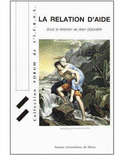 La Relation d'aide - Alain Gouhier - (donnée non spécifiée)