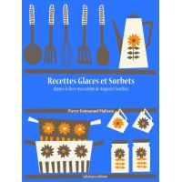 Les recettes glacées L'École Lenôtre - Collectif - Achat Livre | fnac