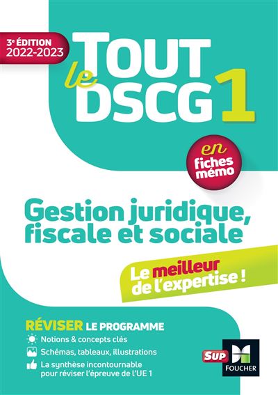 Tout le DSCG 1 - Gestion juridique fiscale et sociale - 3e édition - Révision et entraînement