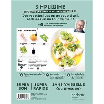 SIMPLISSIME Les recettes sans gras ni sucre les + faciles du monde
