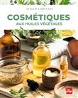 Cosmétiques aux huiles végétales