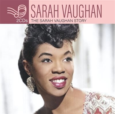 The Sarah Vaughan Story