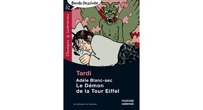 Adèle Blanc-Sec : Le démon de la Tour Eiffel