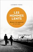Les hommes lents