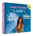 RAYA ET LE DERNIER DRAGON - Mon histoire à écouter - L'histoire du film - Livre CD - Disney