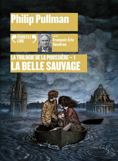 La Belle Sauvage - Philip Pullman - Texte lu (CD)