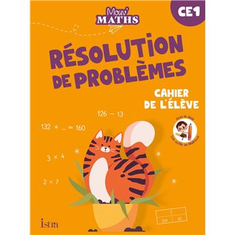 Mouv' Maths - Cahier de résolution de problèmes CE1