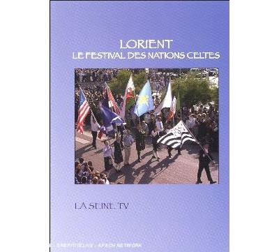Lorient Le Festival des Nations Celtes DVD