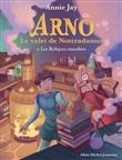 Arno T6 Les Reliques maudites