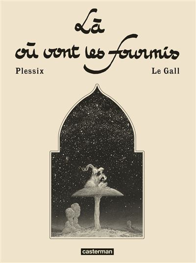 Là où vont les fourmis
