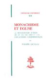 TH n°109 - Monachisme et Eglise