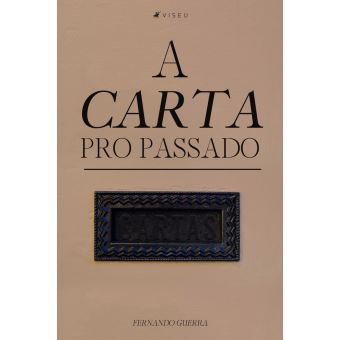 A carta pro passado - 1