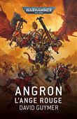 Angron : L'Ange Rouge