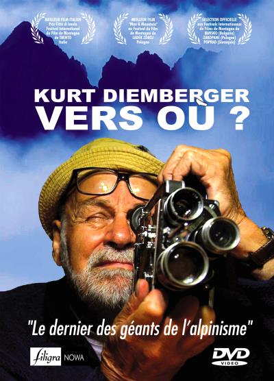 Kurt Diemberger Vers où ? DVD