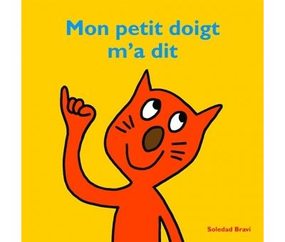Mon petit doigt m'a dit